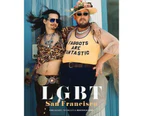 Lgbt: San Francisco : The Daniel Nicoletta Photographs