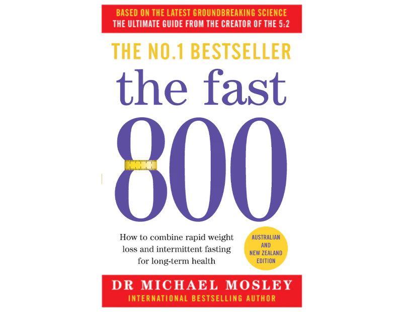 The Fast 800 Book by Dr. Michael Mosley
