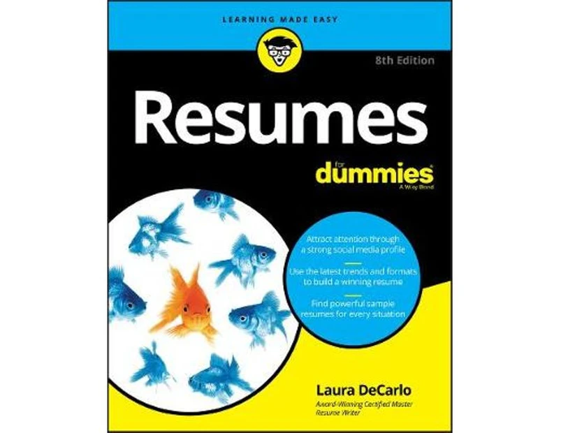Resumes For Dummies : 8th edition
