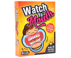 Watch Ya' Mouth