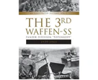 3rd Waffen-SS : Panzer Division 1939-1943 : Totenkopf : An Illustrated History, Volume 1