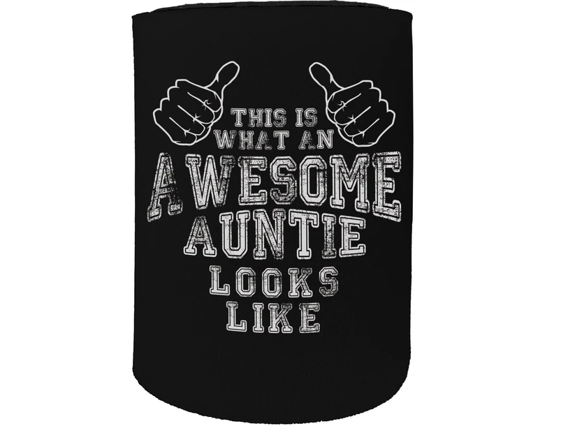 123t Stubby Holder - This Is What An Awesome Auntie Looks Like - Funny Novelty Stubbie Birthday Christmas Gift