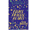 Fierce Fragile Hearts : Book 2
