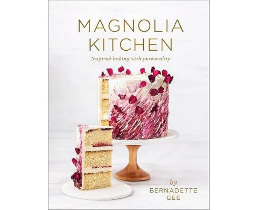 Magnolia Kitchen Hardcover Cookbook by Bernadette Gee