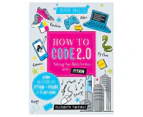 Super Skills How To Code 2.0 Hardcover Book