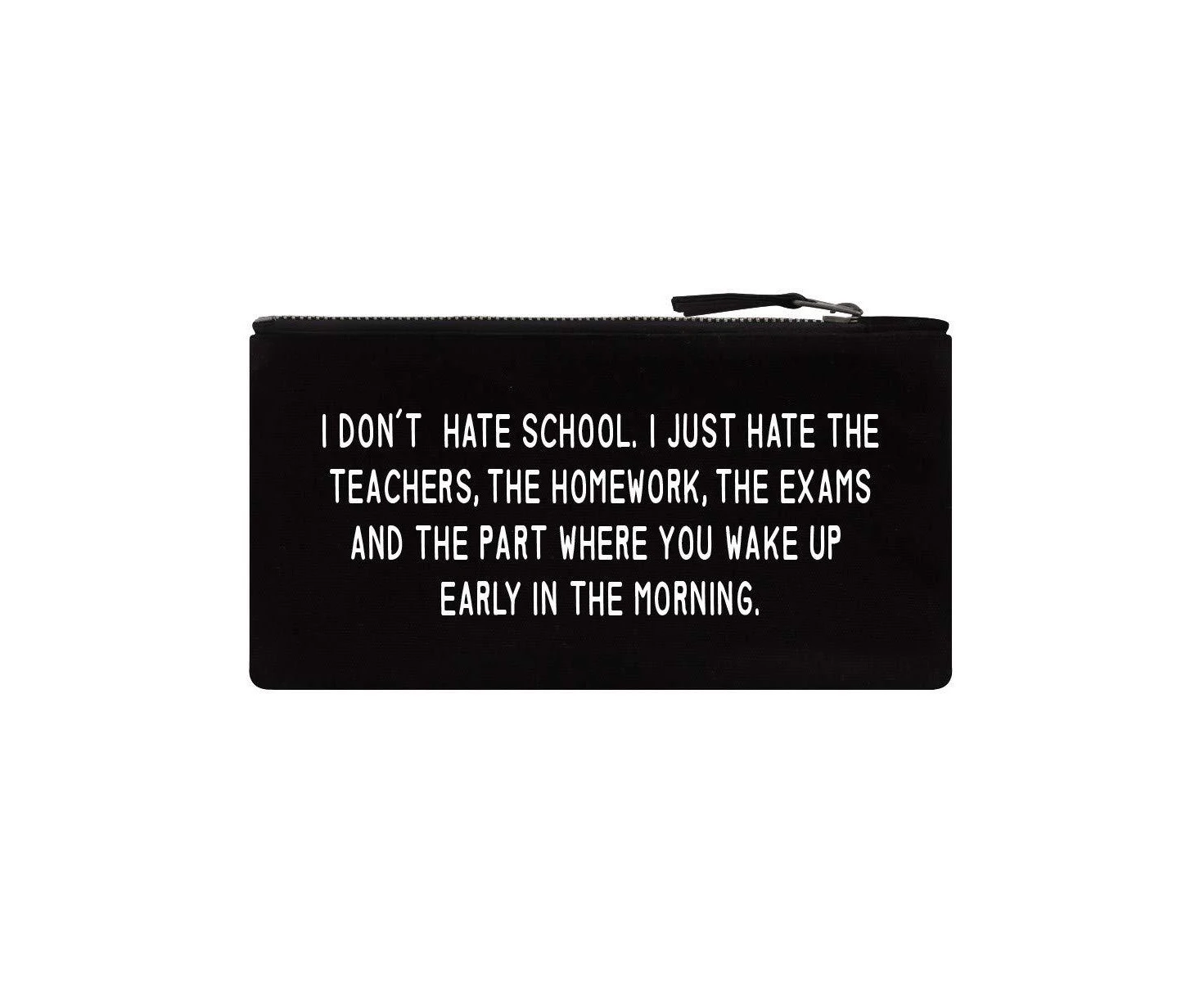 Grindstore I Don`t Hate School Pencil Case (Black) - GR636