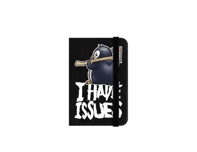 Psycho Penguin I Have Issues Mini Notebook (Black) - GR986