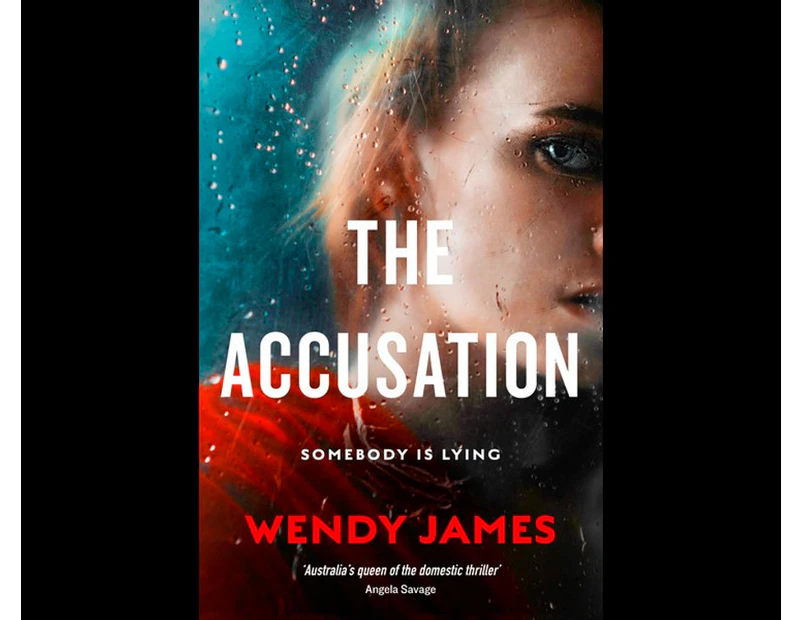 The Accusation : from Australia's queen of domestic noir
