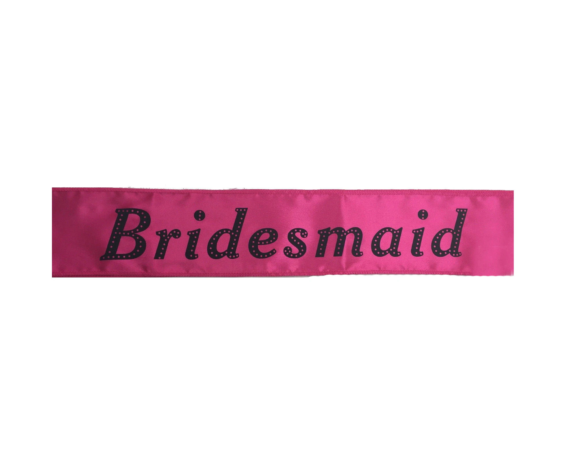 HEN'S NIGHT SASH Party Girls Wedding Bridesmaid Bridal Bride To Be Satin Sashes - Bridesmaid (Hot Pink)