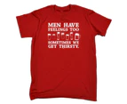 123t Funny Tee - Men Have Feelings Too Sometimes We Get Thirsty Mens T-Shirt Red - Red