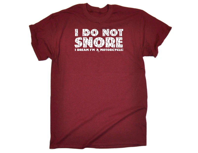 123t Funny Tee - Motor I Dont Snore Dream Am A Motorcycle Mens T-Shirt Maroon - Maroon