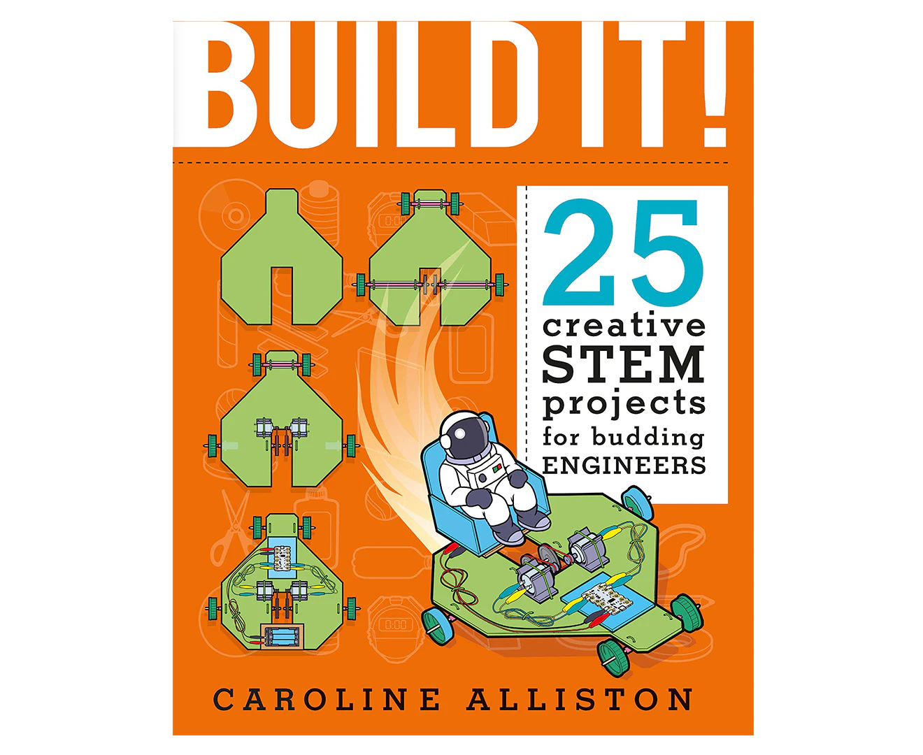 Build It! Hardcover Book by Caroline B. Alliston