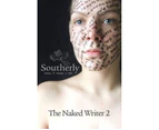 Southerly Journal Volume 75 No 2 : The Naked Writer 2
