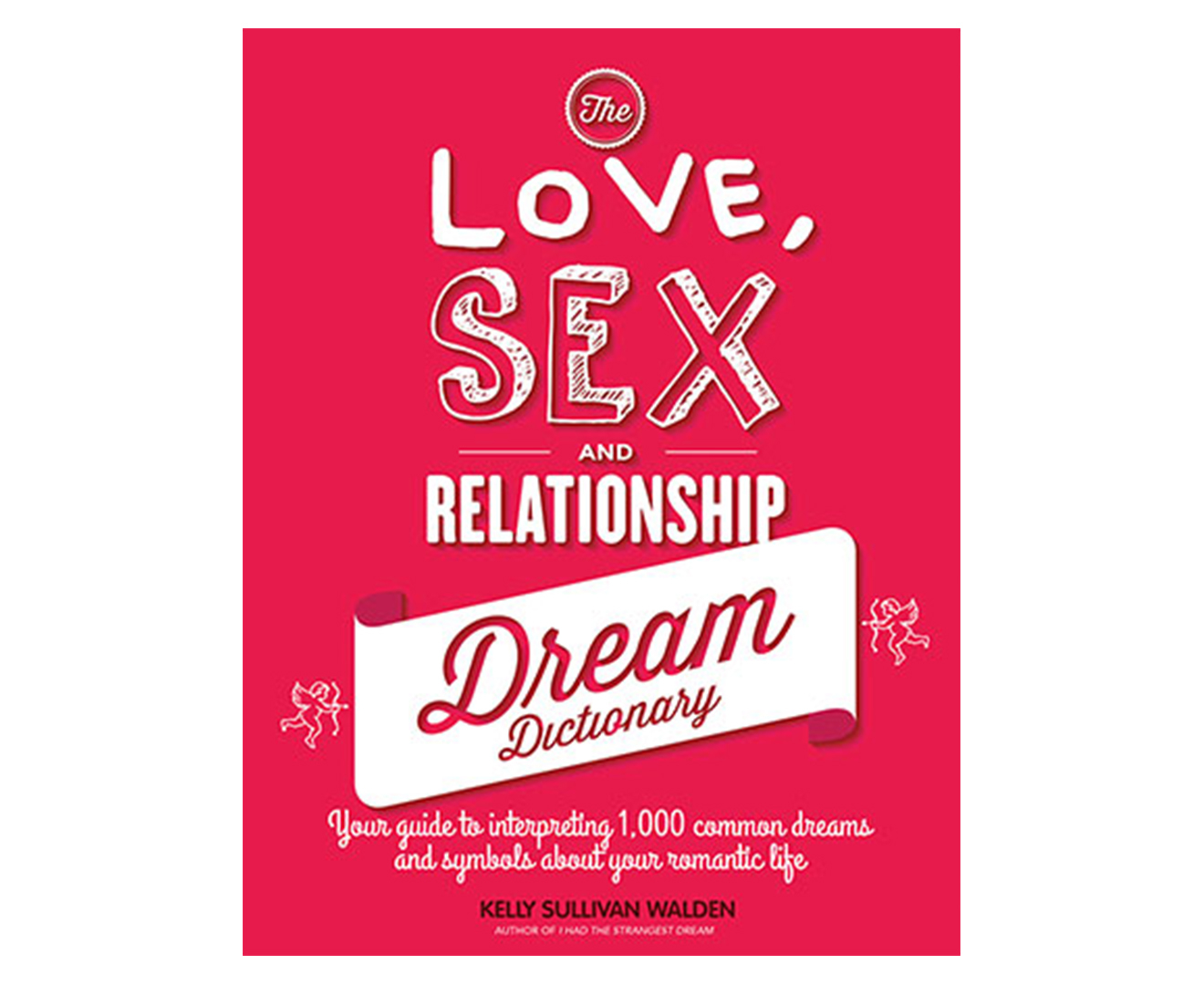 The Love, Sex & Relationship Dream Dictionary | Catch.com.au