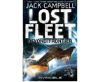 Lost Fleet : Beyond the Frontier- Invincible Book 2