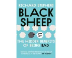 Black Sheep : The Hidden Benefits of Being Bad