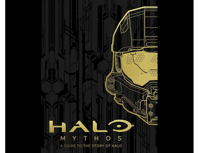 Halo Mythos : A Guide to the Story of Halo