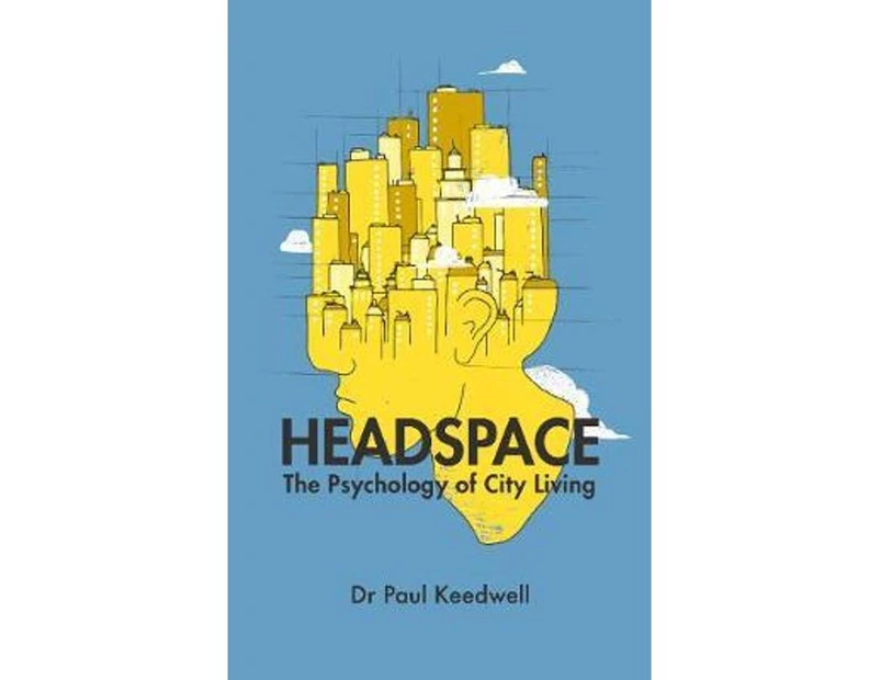 Headspace : Psychology of City Living