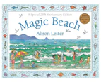 Magic Beach: 20th Anniversary Edition Hardcover Book by Alison Lester