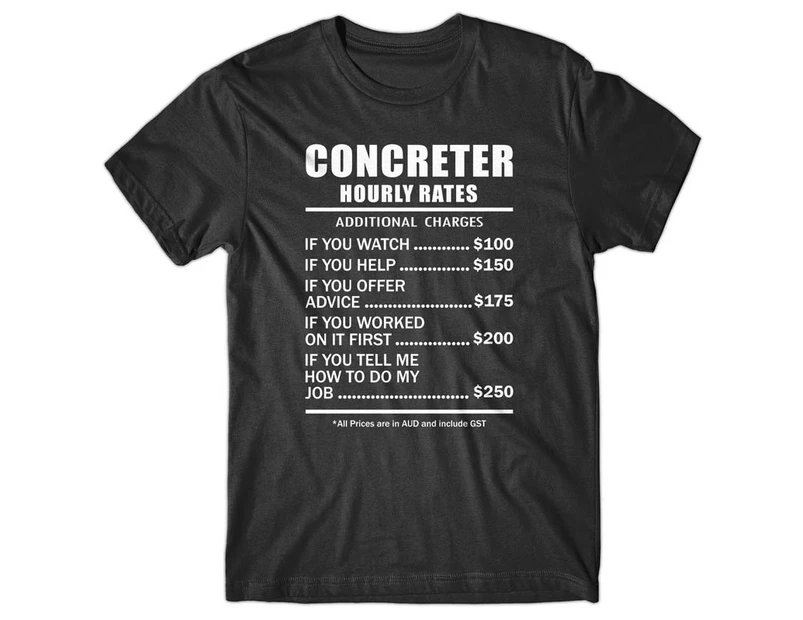 Concreter Hourly Rates T-Shirt - Black
