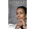 Nomad: A Personal Journey Through The Clash Of Civilizations