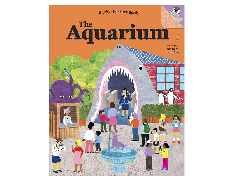 The Aquarium: A Lift-The-Fact Book by Tanya Kyle & Sr. Sanchez