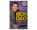 Rich Dad Poor Dad: With Updates For Today's World by Robert T. Kiyosaki