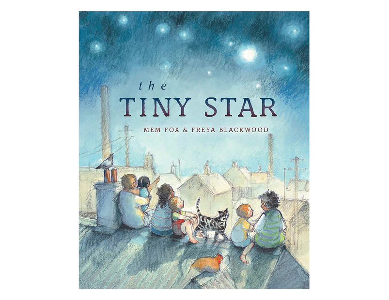 The Tiny Star Hardcover Book by Mem Fox