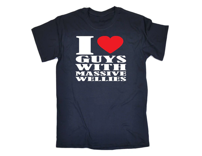 123t Funny Tee - I Love Heart Guys With Massive Wellies Mens T-Shirt Navy Blue - Navy Blue