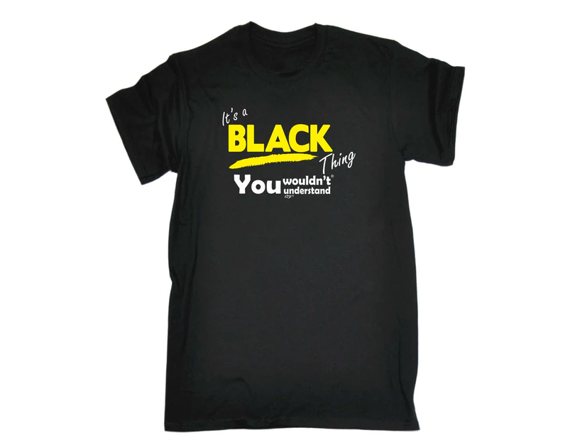 Its a Surname Thing Funny Tee - Black V1 Mens T-Shirt Black - Black