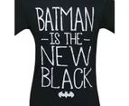 Batman Is the New Black Men's T-Shirt