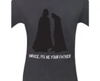 Bruce I'll Be Your Father Men's T-Shirt