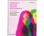 Twentieth Century Colour Photographs - Hardback