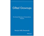 Gifted Grownups - Hardback