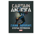 Captain America: Dark Designs Hardback Book by Stefan Petrucha