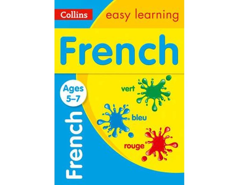 Collins Easy Learning KS1 - French Ages 5-7 : New Edition