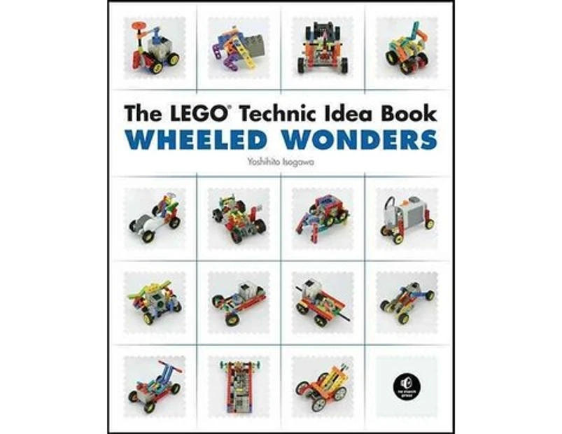 The Lego Technic Idea Book: Wheeled Wonders - Paperback