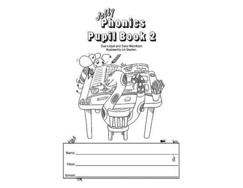 Jolly Phonics Pupil Book 2 : Jolly Phonics Pupil Book 2