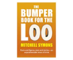 The Bumper Book For The Loo by Mitchell Symons