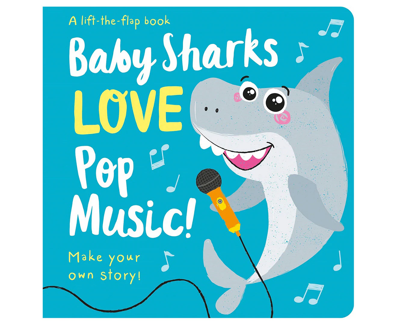 Baby Sharks Love Pop Music Book by Amber Lily