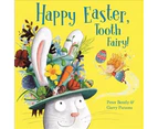 Happy Easter, Tooth Fairy! - Paperback
