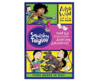 Squishy Taylor and the Even More Amazing Adventures 3-Book Set by Ailsa Wild