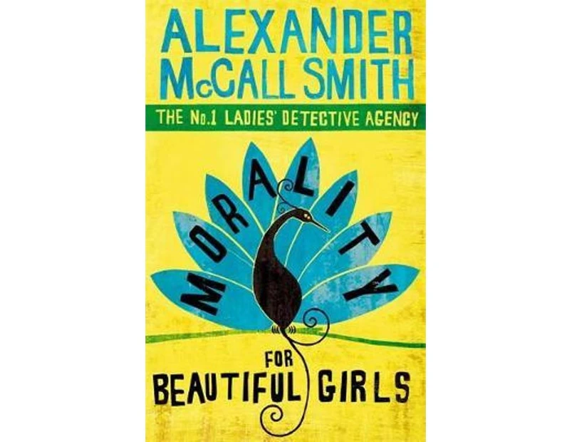 Morality for Beautiful Girls : No. 1 Ladies Detective Agency: Book 3