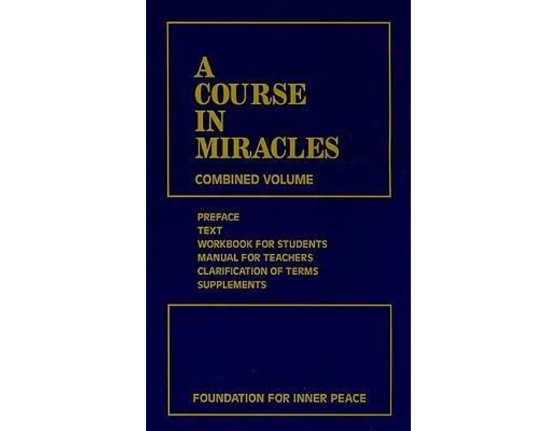 A Course In Miracles - 3rd Edition : Combined Volume