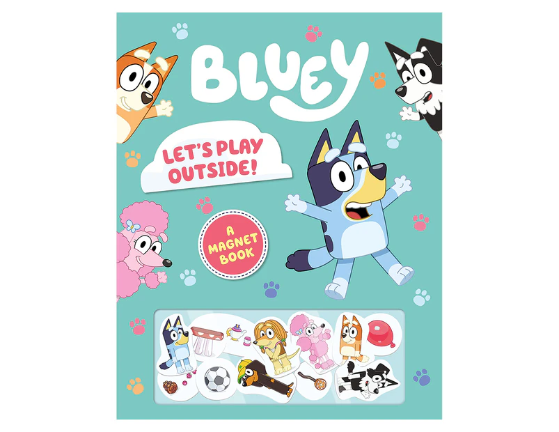 Bluey Let's Play Outside! A Magnet Book
