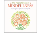 The Pocket Book of Mindfulness by Jane Maple