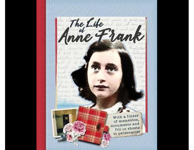 The Life of Anne Frank : With a folder of documents to personalise