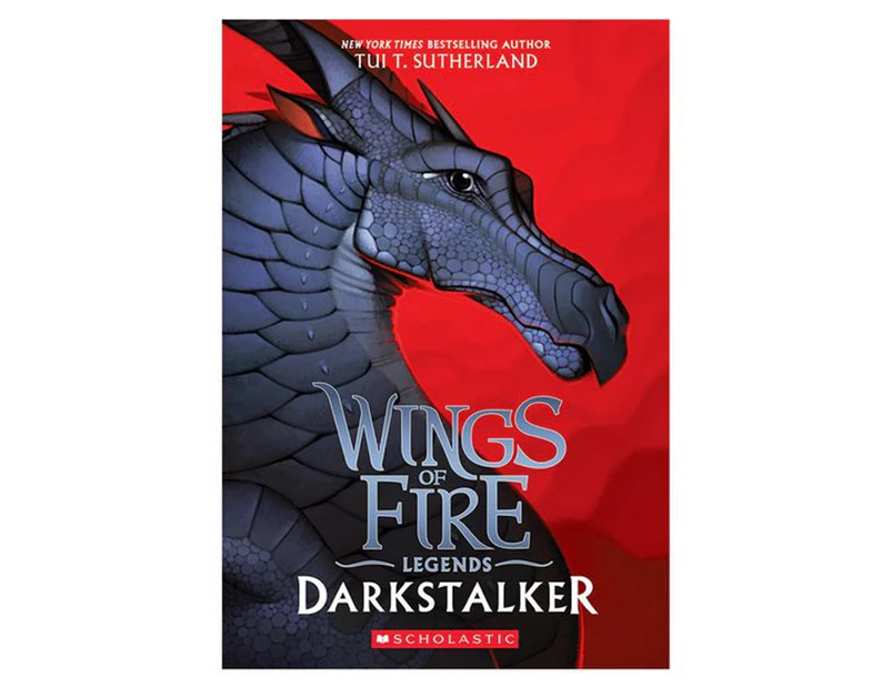 Wings of Fire: Darkstalker Legends (Book 1) by Tui T. Sutherland