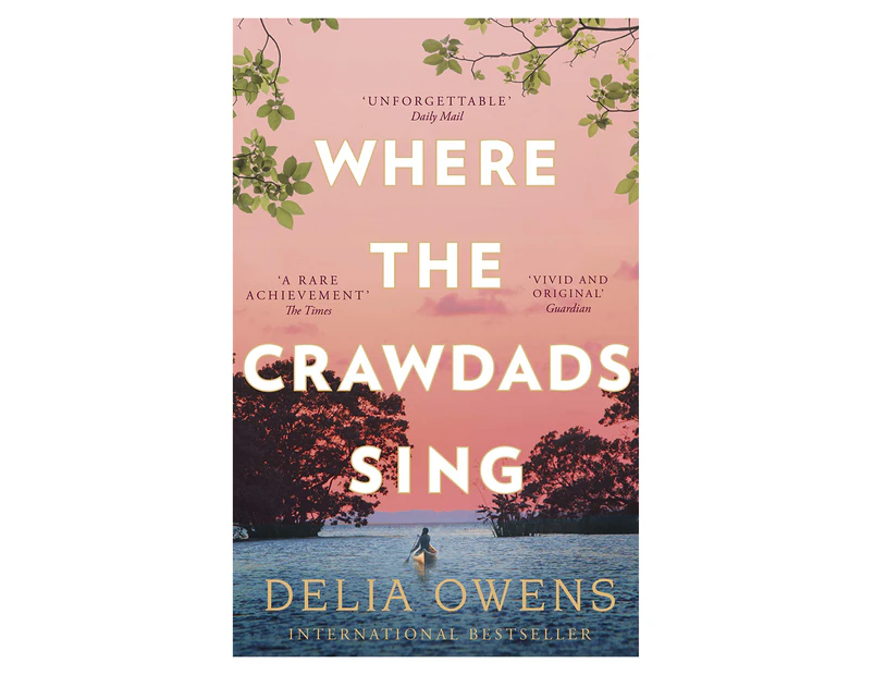 Where The Crawdads Sing Book by Delia Owens
