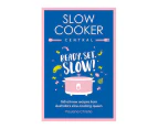 Slow Cooker Central Ready Set Slow - Paulene Christie